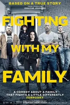 Affiche du film Une famille sur le ring (Fighting With My Family) en streaming