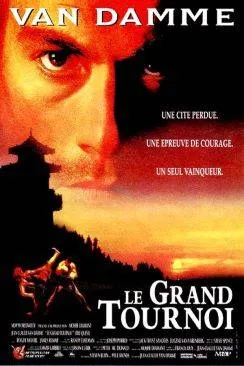 Affiche du film Le Grand Tournoi en streaming