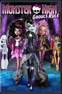 poster film Monster High - La fête des Goules (Monster High: Ghouls Rule!)