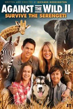 poster Une famille en péril 2 (Against the Wild II )