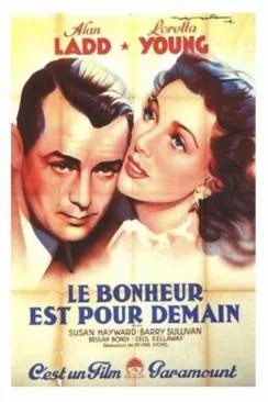 poster Le bonheur est pour demain (And Now Tomorrow)