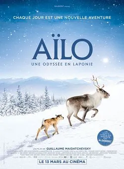 poster Aïlo : une odyssée en Laponie