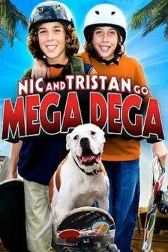 poster film Nic et Tristan Méga Déga!?