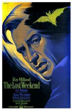 Affiche du film Le Poison (The Lost Weekend) en streaming