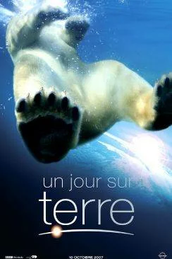 poster film Un jour sur Terre (Earth)