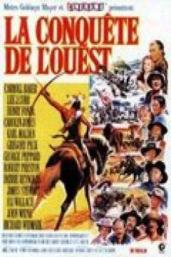 Affiche du film La Conquête de l'Ouest (How the West Was Won) en streaming