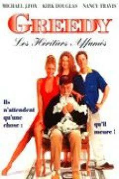 Affiche du film Les Héritiers Affamés (Greedy) en streaming