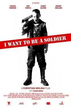 poster I Want To Be a Soldier