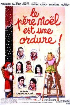 poster film Le Paprèsre Noël est une ordure