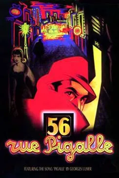 Affiche du film 56, rue Pigalle en streaming