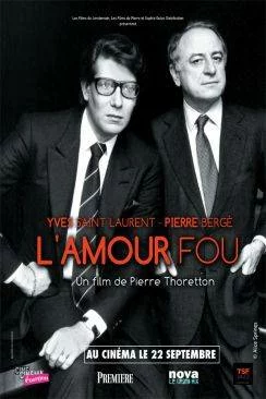 Affiche du film L?Amour fou en streaming