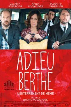 poster film Adieu Berthe ou l'enterrement de mémé