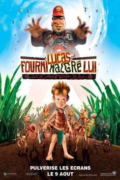 Affiche du film Lucas, fourmi malgré lui (The Ant Bully) en streaming