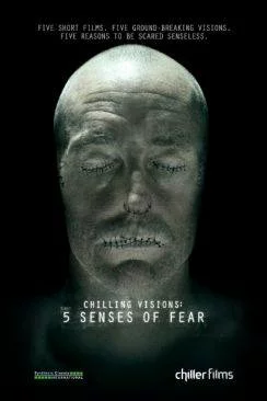 poster Chilling Visions: 5 Senses of Fear