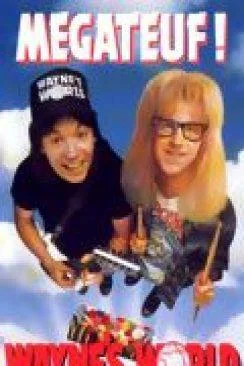 Affiche du film Wayne's World en streaming