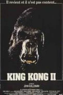 poster film King Kong II (King Kong lives)