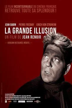 Affiche du film La grande illusion en streaming