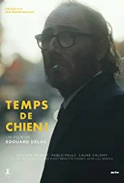 Affiche du film Temps de Chien! en streaming