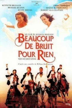 Affiche du film Beaucoup de bruit pour rien (Much Ado about Nothing) en streaming