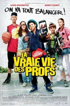 poster La Vraie vie des profs