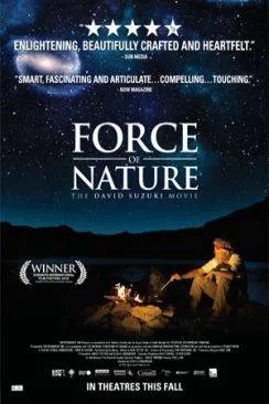 poster film Force of Nature: The David Suzuki Movie