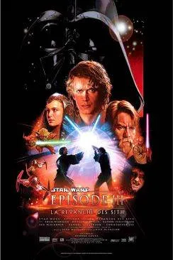 poster film Star Wars : Episode III - La Revanche des Sith