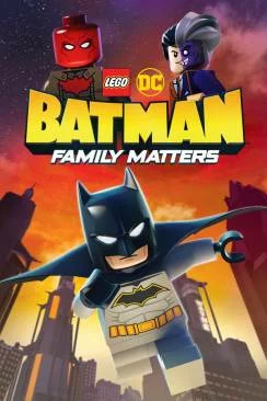 poster film LEGO DC: Batman - Family Matters