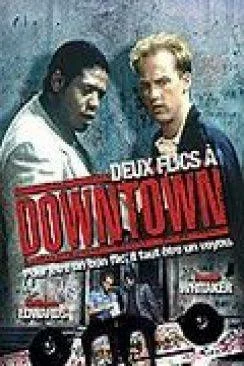 poster film Deux flics à  Downtown