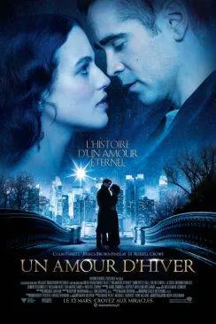 Affiche du film Un amour d'hiver (Winter's Tale) en streaming