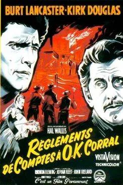 poster Raprèsglement de comptes à  O.K. Corral (Gunfight at the O.K. Corral)