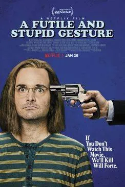 poster film A Futile And Stupid Gesture