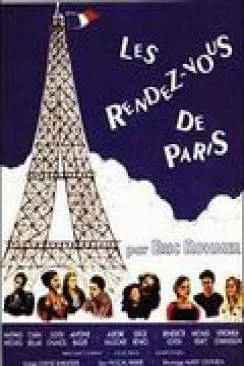 Affiche du film Les rendez-vous de Paris en streaming