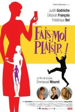 Affiche du film Fais-moi plaisir ! en streaming