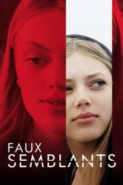 Affiche du film Faux Semblants en streaming