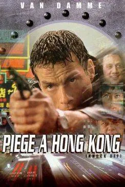 poster film Piège à  Hong Kong