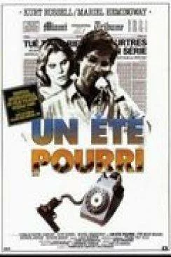 poster film Un Eté pourri (The Mean Season)