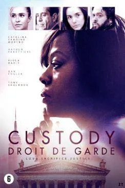 Affiche du film Custody en streaming