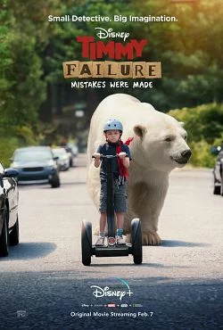 Affiche du film Timmy Failure: Mistakes Were Made en streaming