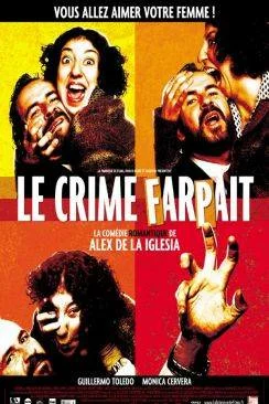 Affiche du film Le Crime farpait (Crimen Ferpecto) en streaming