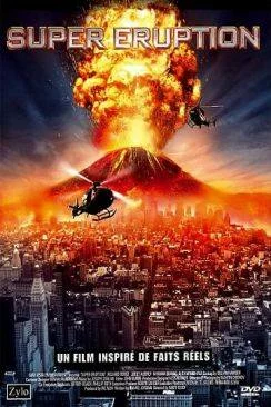 poster film Le Dernier volcan (Super Eruption)