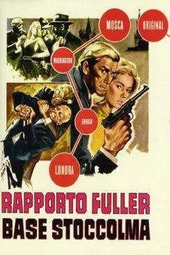 poster film Trahison à  Stockholm (Rapporto Fuller, base Stoccolma)