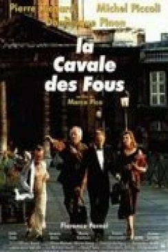 poster La Cavale des fous