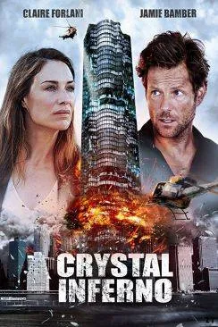 Affiche du film Crystal Inferno en streaming