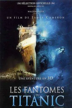 poster Les Fantômes du Titanic (Ghosts of the Abyss)