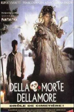 Affiche du film DellaMorte DellAmore en streaming