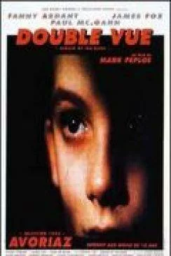 Affiche du film Double vue (Afraid of the dark) en streaming