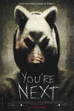 Affiche du film You're Next en streaming