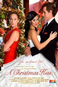 Affiche du film Coup de foudre pour Noël (A Christmas Kiss) en streaming