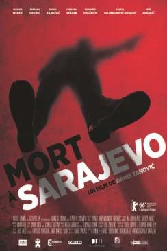 Affiche du film Mort à  Sarajevo (Smrt u Sarajevu) en streaming