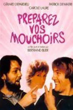 poster Préparez vos mouchoirs